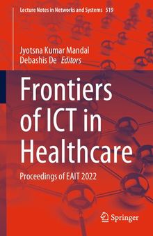 Frontiers of ICT in Healthcare: Proceedings of EAIT 2022