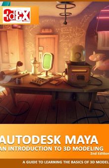 Autodesk Maya - An Introduction to 3D Modeling