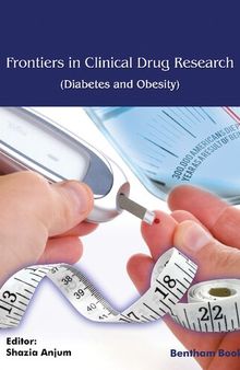 Frontiers in Clinical Drug Research-Diabetes and Obesity