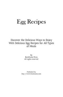 Egg Recipes: Discover the Delicious Ways to Enjoy Breakfast with Delicious Egg Recipes for All Types of Meals