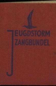 Jeugdstorm zangbundel. Zangbundel van den Nationale Jeugdstorm