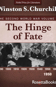 The Hinge of Fate: The Second World War, Volume 4 (Winston Churchill World War II Collection)