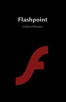Flashpoint: A Tribute to Web Games