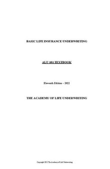 ALU 101: Basic Life Insurance Underwriting: Textbook for 2022 Exam Cycle