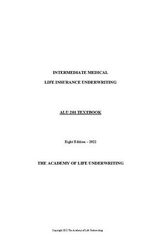 ALU 201: Intermediate Medical Life Insurance Underwriting