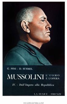 Mussolini. L'uomo e l'opera: dall'impero alla repubblica (1938-1945)