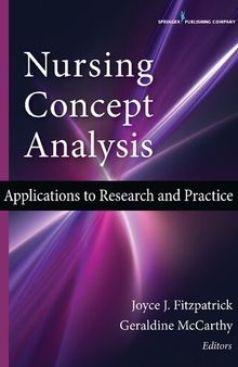 Nursing Concept Analysis: Applications to Research and Practice