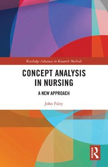 Concept Analysis in Nursing (Routledge Advances in Research Methods)