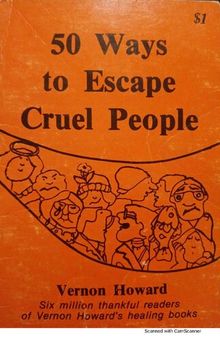 50 ways to escape cruel people