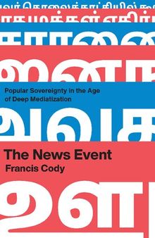 The News Event: Popular Sovereignty in the Age of Deep Mediatization