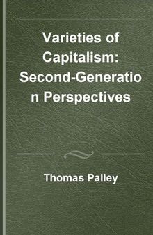 Varieties of Capitalism: Second-Generation Perspectives