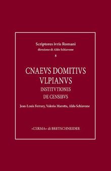 Cnaeus Domitius Ulpianus: Institutiones. De censibus