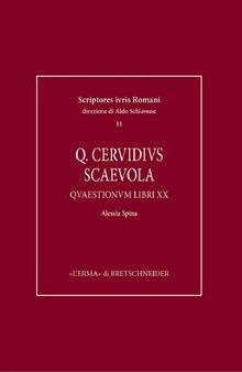 Quintus Cervidius Scaevola: Quaestionum libri XX