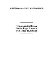 The Jews in the Roman Empire: Legal Problems, from Herod to Justinian