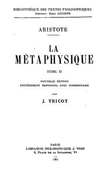 La Metaphysique; Tome II, Livres VIII-XIV, Nouvelle édition entièrement refondue avec commentaire