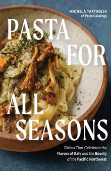 Pasta for All Seasons