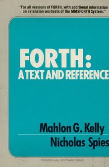 FORTH, a text and reference