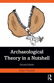Archaeological Theory in a Nutshell