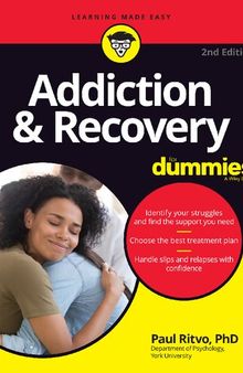 Addiction & Recovery For Dummies