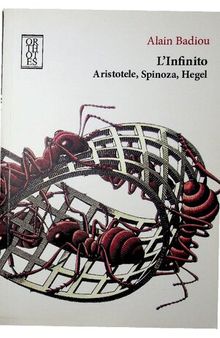 L'infinito. Aristotele, Spinoza, Hegel