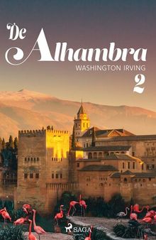 De Alhambra, of nieuwe schetsen en portretten