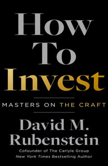 How to invest: Masters on the Craft
