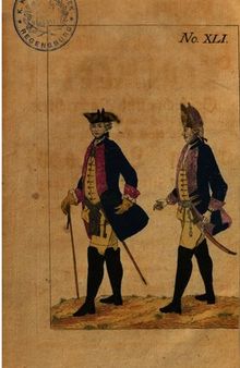 Geschichte und Nachrichten von dem Königl. Preuß. Füselier-Regiment von Lossow, von der Zeit seiner Stiftung bis zum 31ten Dec. 1766