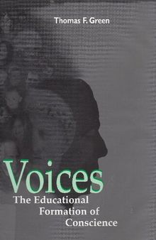 Voices: The Educational Formation of Conscience