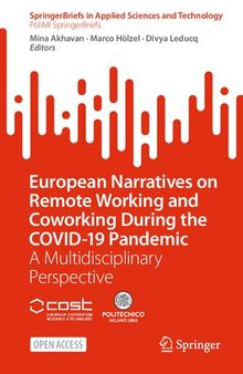 European Narratives on Remote Working and Coworking During the COVID-19 Pandemic: A Multidisciplinary Perspective