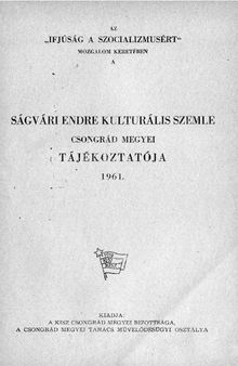 Ságvári endre kulturális szemle Csongrád megyei tájékoztatója 1961.