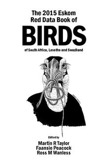 The Eskom Red Data Book of Birds of South Africa, Lesotho and Swaziland