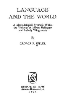 Language and the world;: A methodological synthesis within the writings of Martin Heidegger and Ludwig Wittgenstein