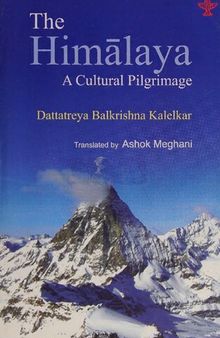 The Himàlaya -A Cultural Pilgrimage