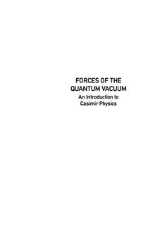 Forces of Quantum Vacuum - Introduction to Casimir Physics