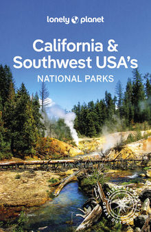 Lonely Planet California & Southwest USA's National Parks 1 (National Parks Guide)