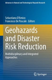 Geohazards and Disaster Risk Reduction: Multidisciplinary and Integrated Approaches
