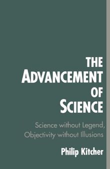The Advancement of Science: Science without Legend, Objectivity without Illusions