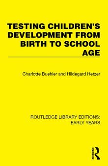Testing Children's Development from Birth to School Age