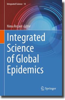 Integrated Science of Global Epidemics (Integrated Science, 14)