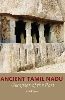 Ancient Tamil Nadu: Glimpses of the Past