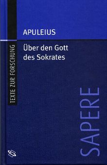Apuleius, De deo Socratis - Der Gott des Sokrates