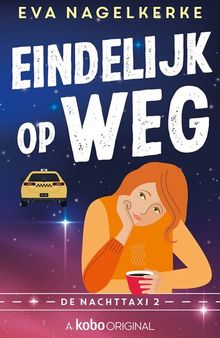 Eindelijk op weg: De nachttaxi #2