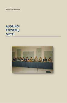 Audringi reformų metai