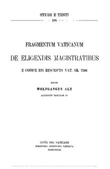 Fragmentum Vaticanum De eligendis magistratibus e codice bis rescripto vaticano greco 2306