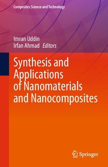 Synthesis and Applications of Nanomaterials and Nanocomposites