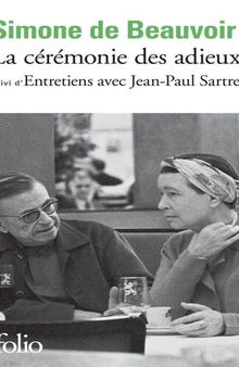 La cérémonie des adieux - Entretiens avec Jean-Paul Sartre