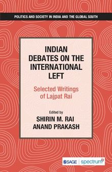 Indian Debates on the International Left: Selected Writings of Lajpat Rai