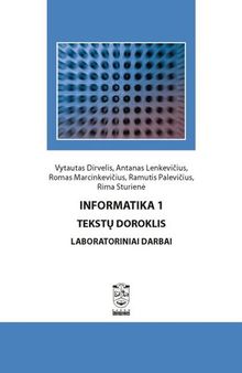 Informatika 1. Tekstų doroklis. Laboratoriniai darbai