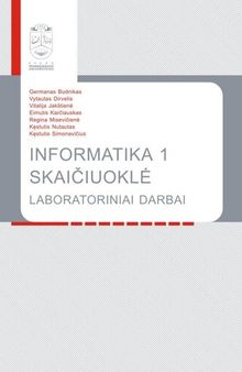 Informatika 1. Skaičiuoklė. Laboratoriniai darbai