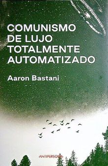 Comunismo de lujo totalmente automatizado